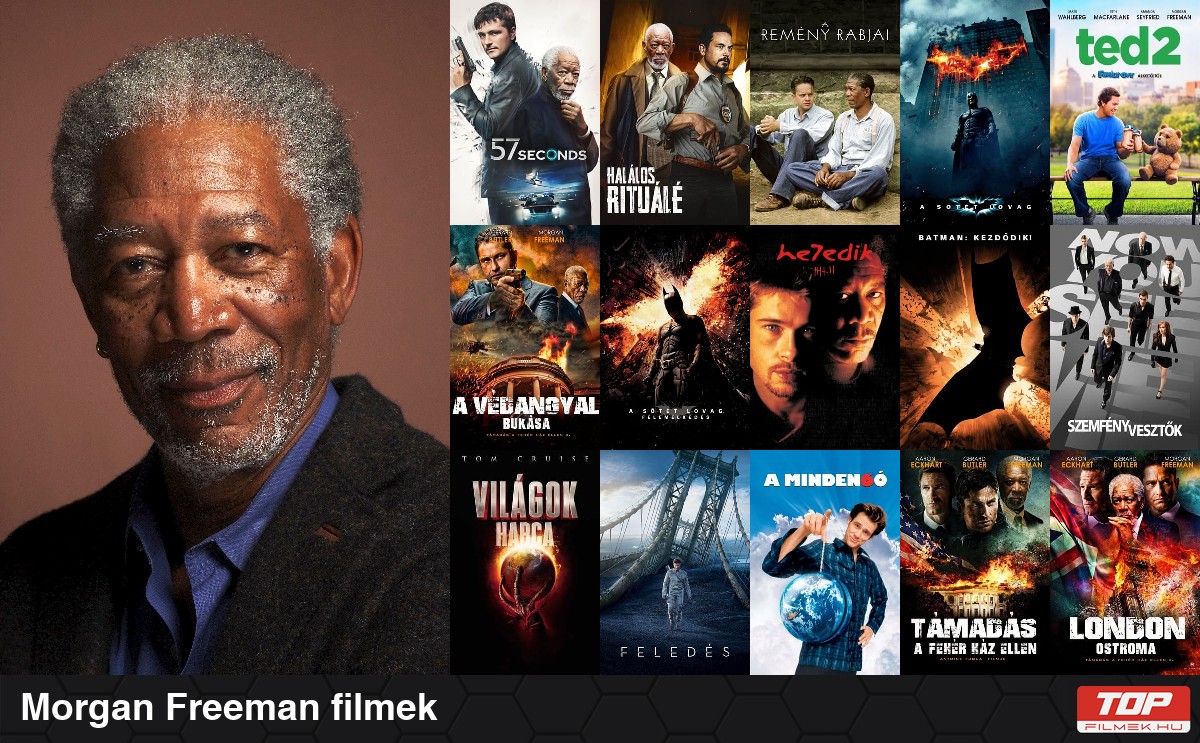 Morgan Freeman filmek