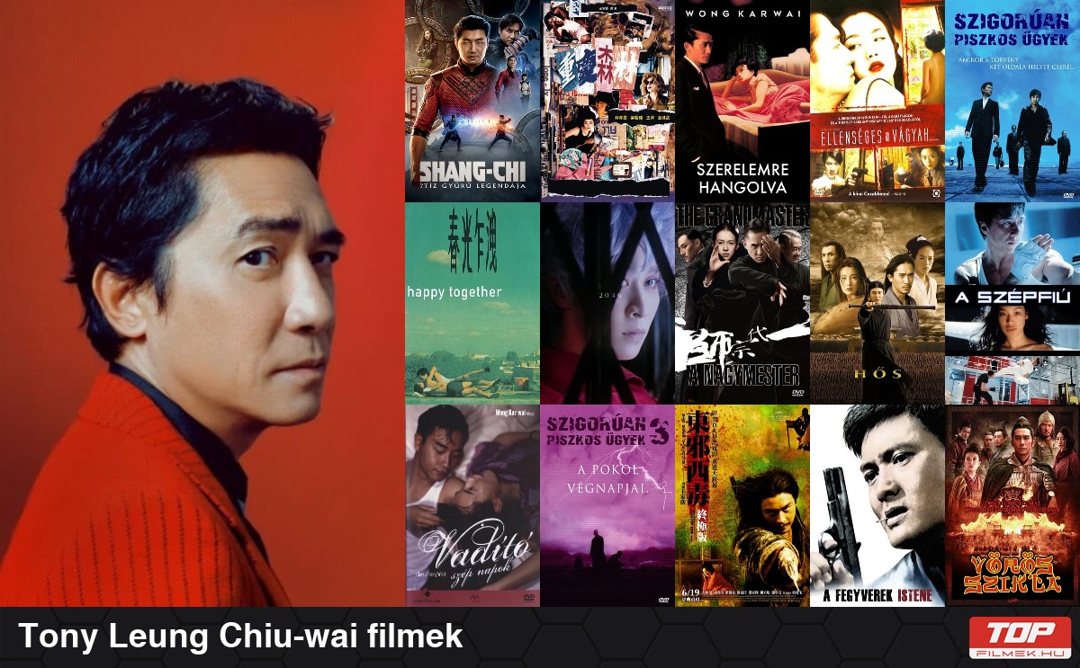 Tony Leung Chiu-Wai filmek